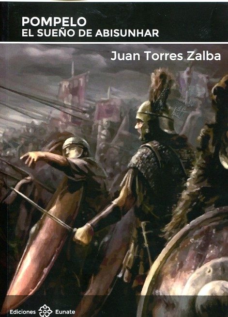 Pompelo: El Sueño De Abisunhar por Juan Torres Zalba