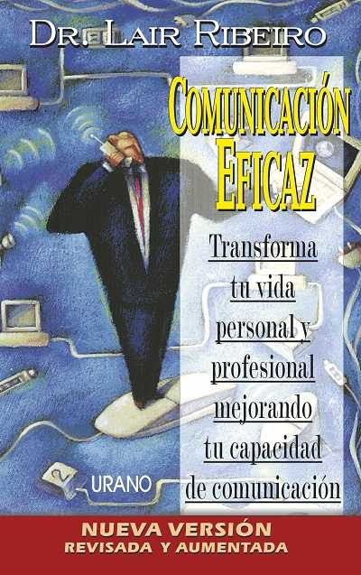 COMUNICACION EFICAZ LAIR RIBEIRO DOWNLOAD COMUNICACION EFICAZ LAIR RIBEIRO DOWNLOAD