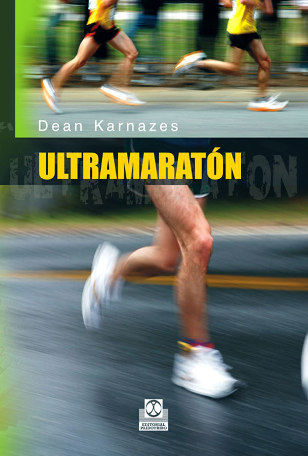 Ultramaraton por Dean Karnazes epub