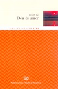 Deu Es Amor por Joseph Benedicto Xvi Ratzinger
