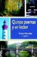 Quince Poemas Y Un Lector por Tina Pereda