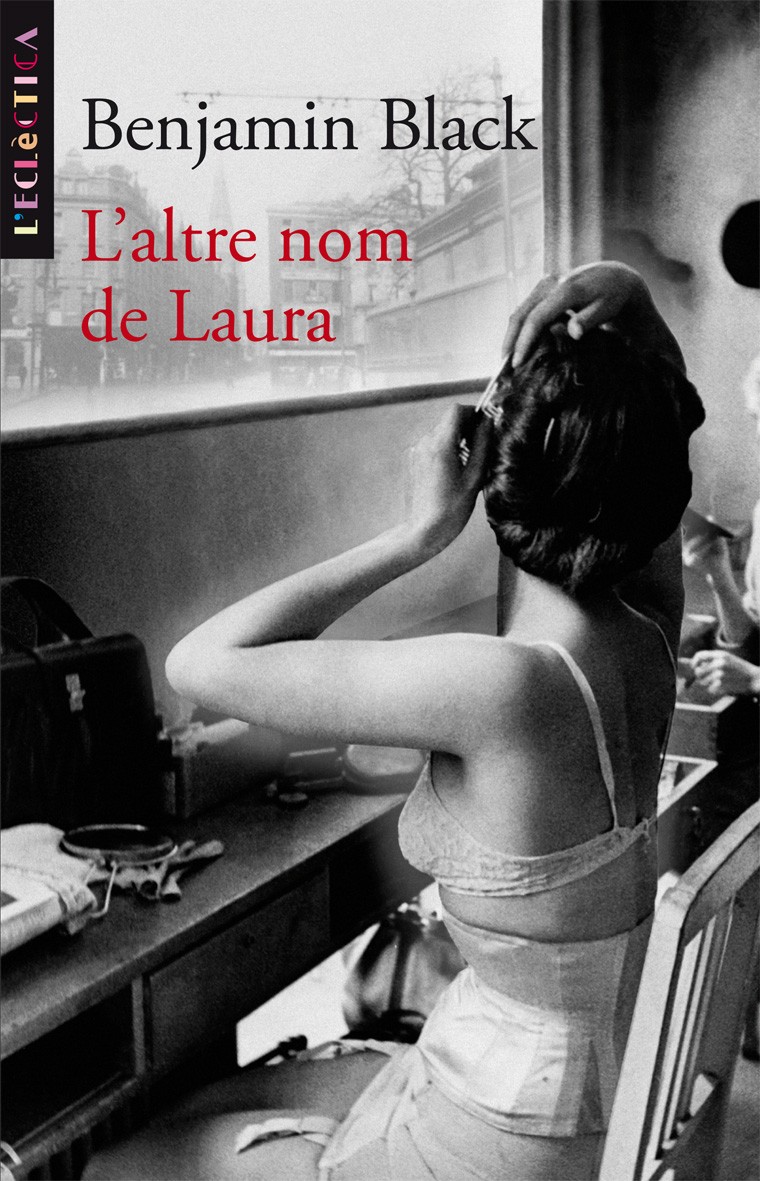 L Altre Nom De Laura por Benjamin Black