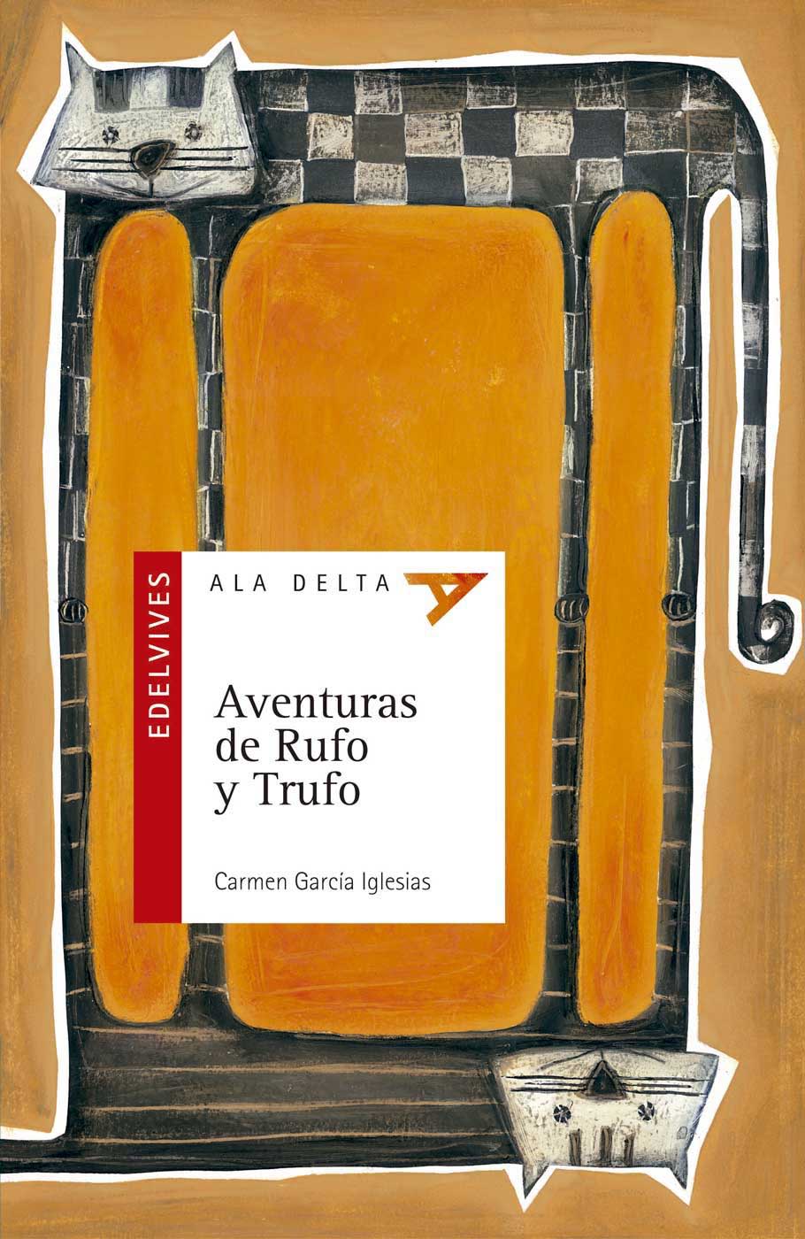 Aventuras De Rufo Y Trufo por Carmen Garcia Iglesias
