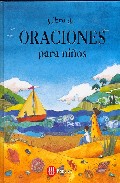 Libro De Oraciones Para Niños por Rebecca Winter;
Helen Cann