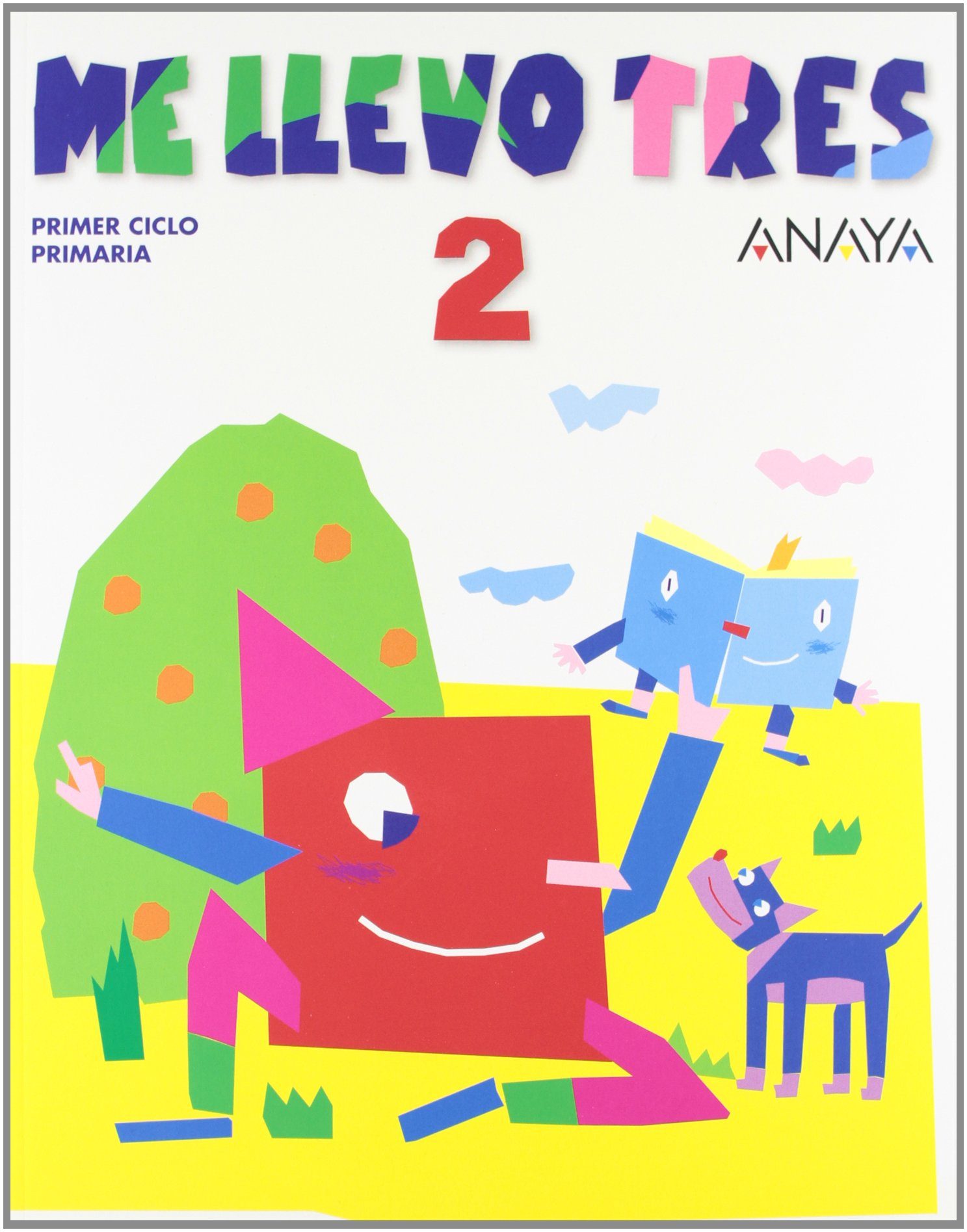 Me Llevo Tres, 2 (1º Educacion Primaria) por Maria De Los Angeles Gonzalez;
Mª Jose Saenz De epub