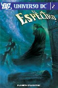 Espectro Nº 2 por John Ostrander;
Tom Mandrake