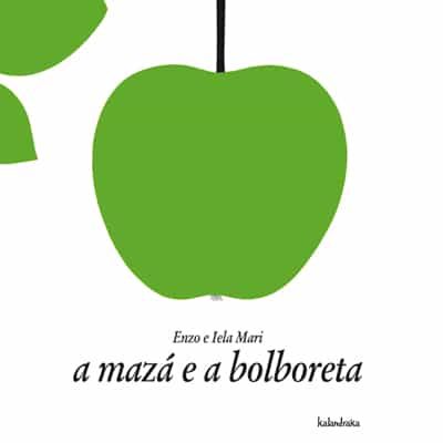 A Maza E A Bolboreta por Iela Mari