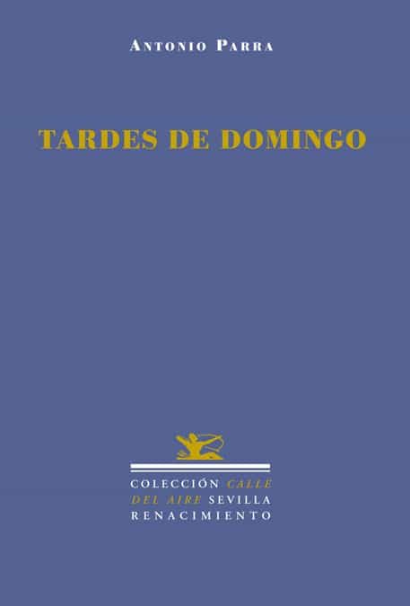 Tardes De Domingo por Antonio Parra