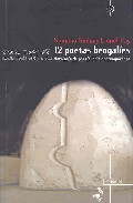 12 Poetas Bengalies: Antologia De Poesia India Contemporanea por Lionel Ray;
Sumana Sinha