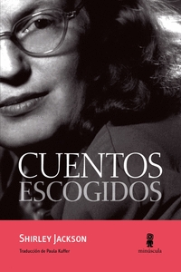 Cuentos Escogidos por Shirley Jackson