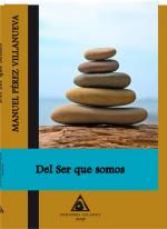 Del Ser Que Somos por Juan Manuel Perez Villanueva epub