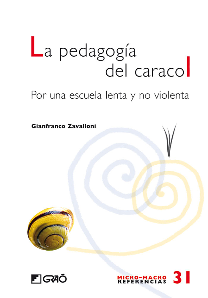 Resultado de imagen de La pedagogÃ­a del caracol