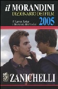 Il Morandini Dizionario Dei Film 2005 por Luisa Laura;
Morando Morandini epub