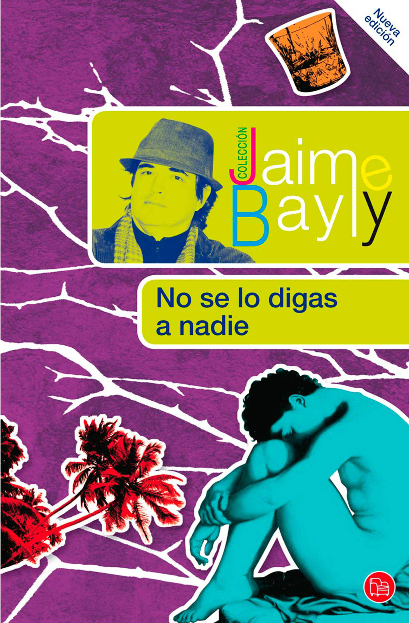 Pdf El Libro Que Nadie Debe Leer / NO SE LO DIGAS A NADIE EBOOK JAIME BAYLY Descargar