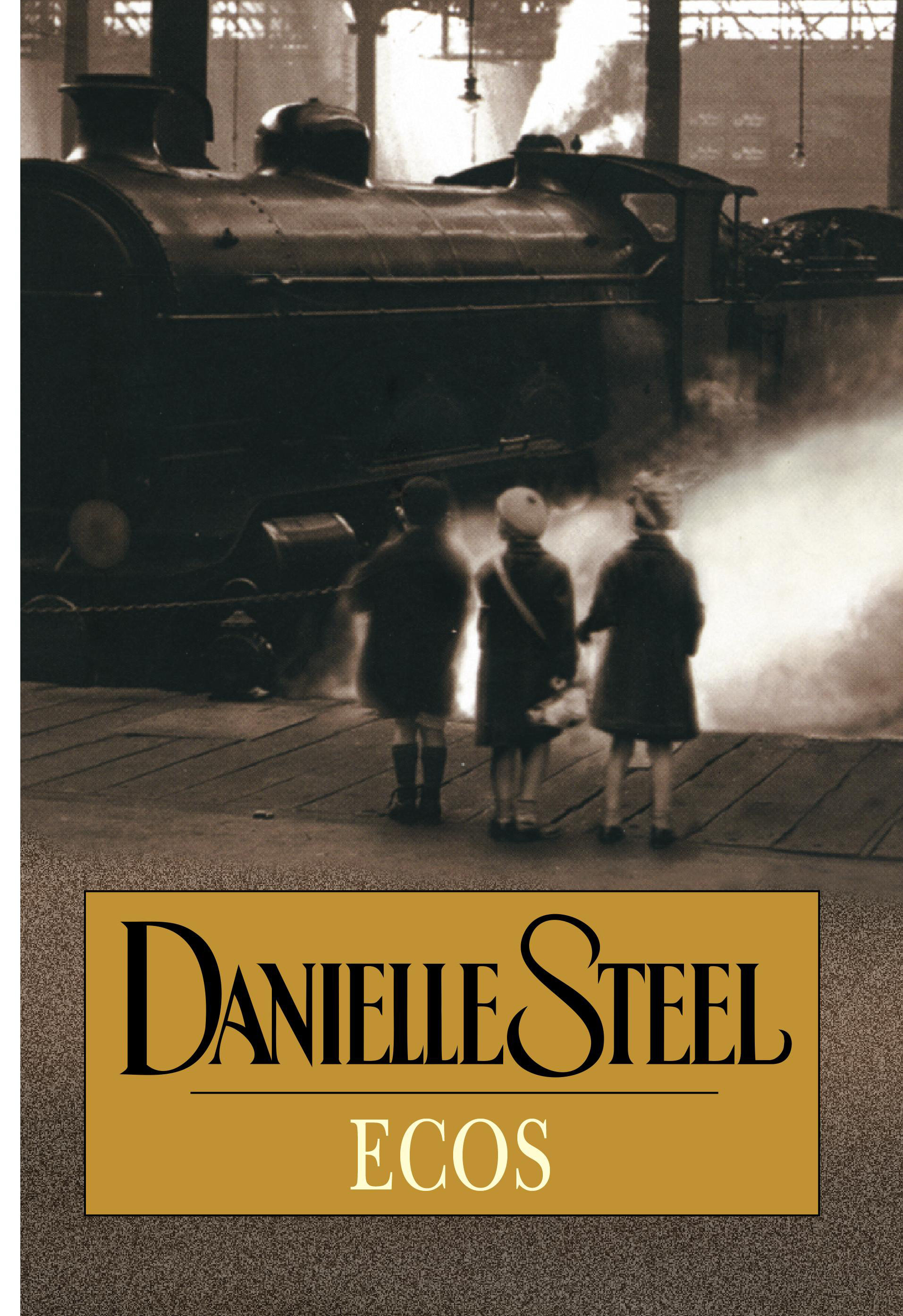 Ecos por Danielle Steel