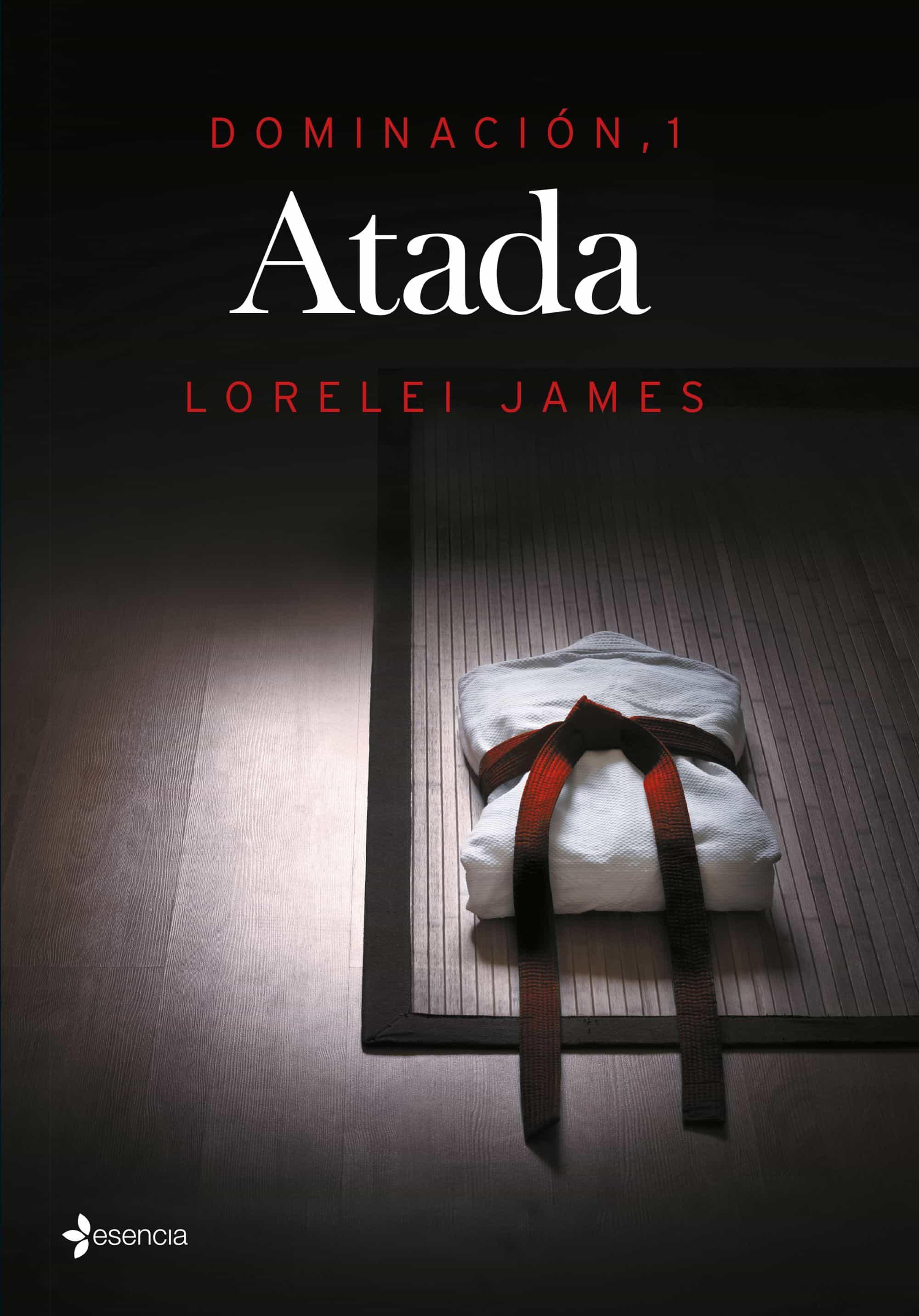 Atada (dominacion 1) por Lorelei James