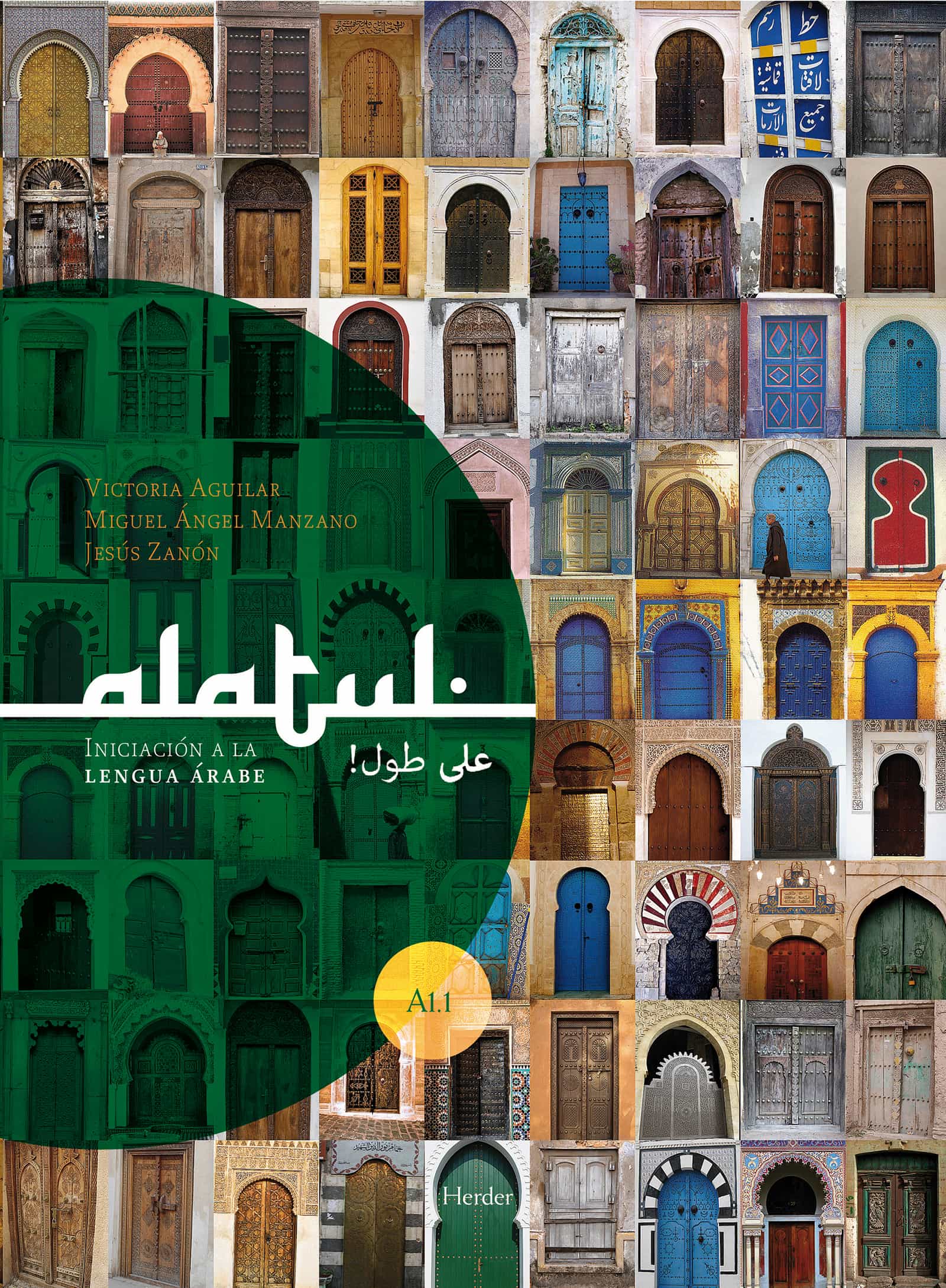Alatul: Iniciacion A La Lengua Arabe: Libro Del Alumno por Victoria Aguilar