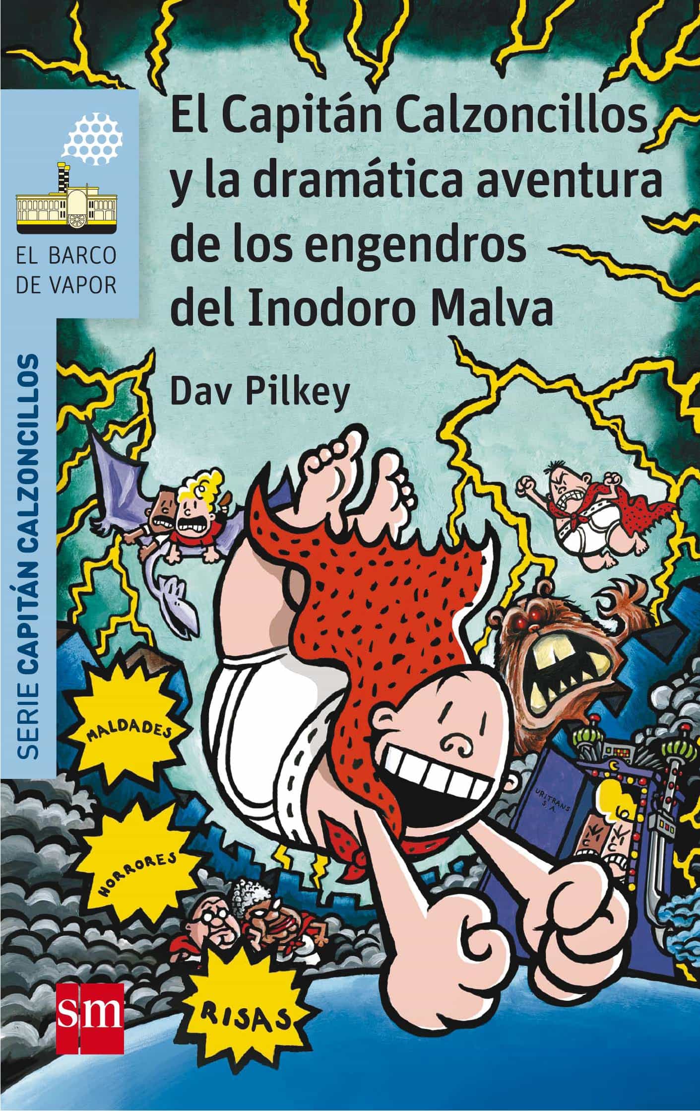 10 El Capitan Calzoncillos Y La Dramatica Aventura De Los Engen- Dros Del Inodoro Malva por Dav Pilkey
