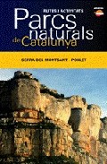 Parcs Naturals De Catalunya: Serra Del Montsant - Poblet por Vv.aa.
