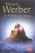 Souffle Des Dieux por Bernard Werber