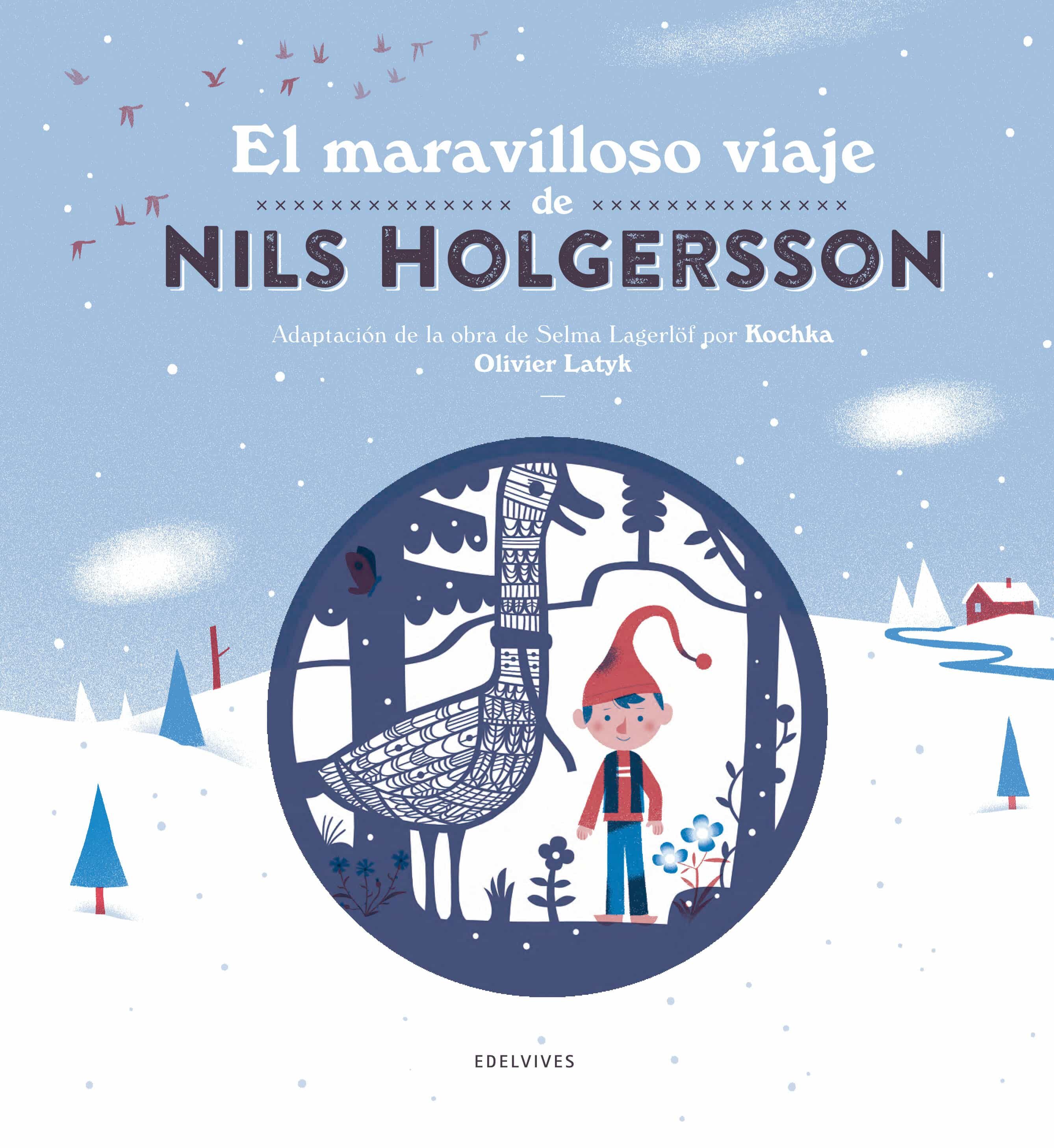 Resultado de imagen de libro el maravilloso viaje de nils holgersson
