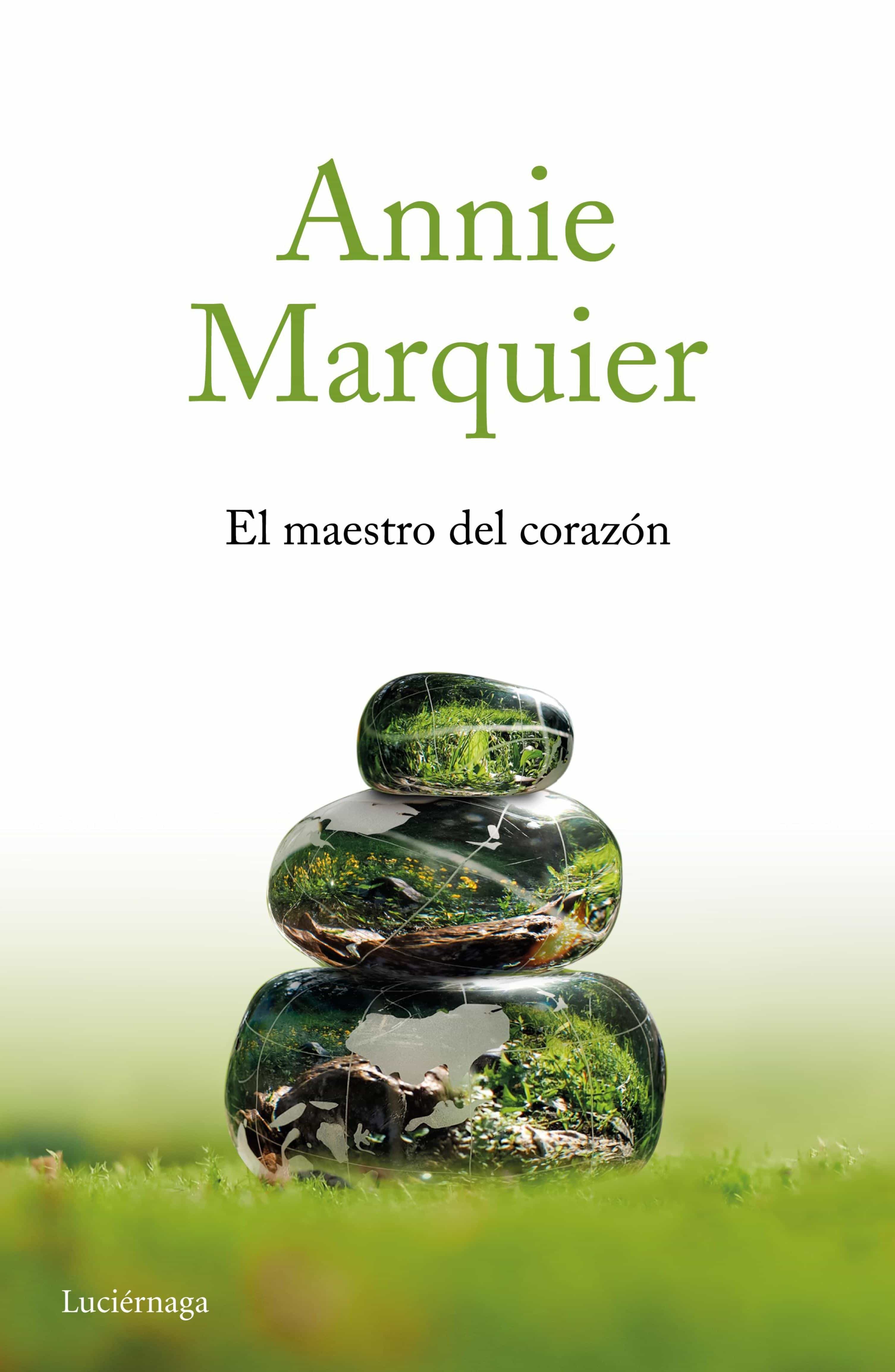 El Maestro Del Corazón por Annie Marquier