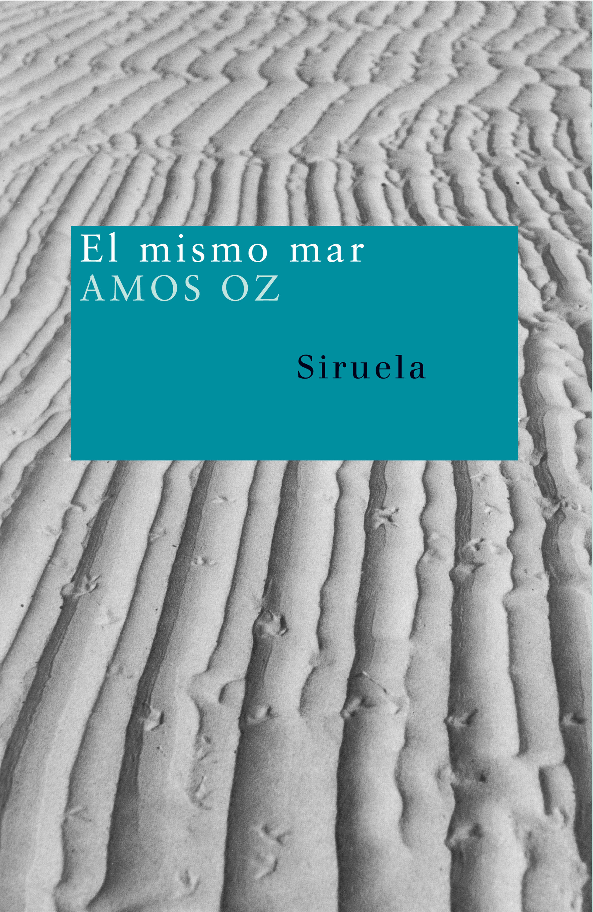 El Mismo Mar por Amos Oz