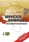 Temario Oposiciones Servicios Generales Comunidad Foral De Navarra por Vv.aa.