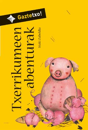 Txerrikumeen Abenturak por Iñaki Zubeldia