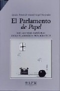 El Parlamento De Papel: Las Revistas Españolas En La Transicion D Emocraticas (o.c.) (2 Vols.) por Manuel Angel Menendez