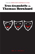 Tres Dramolette por Thomas Bernhard epub