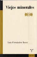 Viejos Minerales por Luis Fernandez Roces