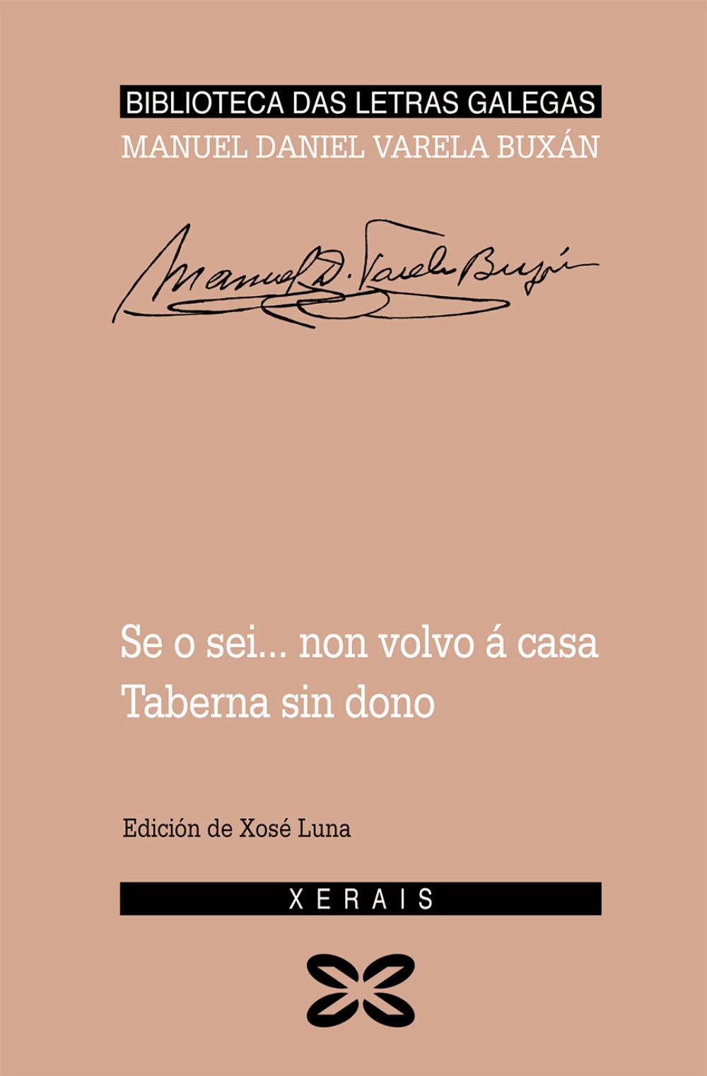 Se O Sei... Non Volvo A Casa / A Taberna Sin Dono por Varela Buxan Manuel D