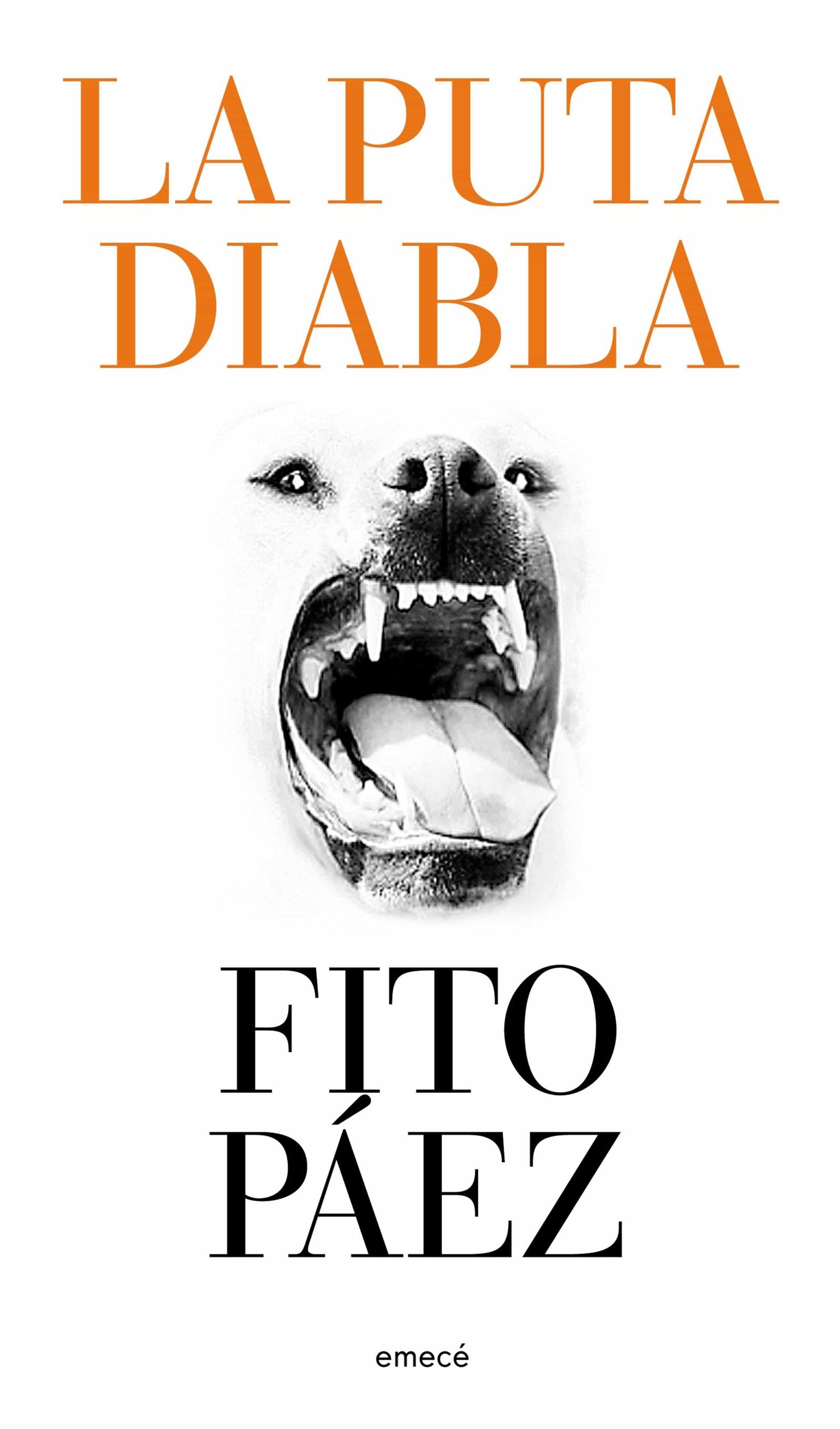 LA PUTA DIABLA EBOOK | FITO PAEZ | Casa del Libro Colombia