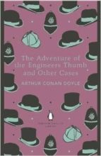 THE ADVENTURES OF THE ENGINEER S THUMB AND OTHER CASES