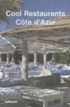 COOL RESTAURANTS COTE D AZUR