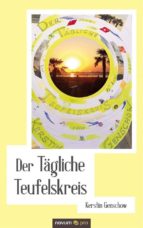 der tägliche teufelskreis (ebook)-9783958404700 der tägliche teufelskreis (ebook)-9783958404700