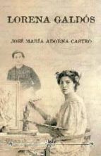 lorena galdos-jose maria adorna castro-9788416250400 lorena galdos-jose maria adorna castro-9788416250400