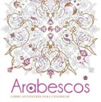 Descarga gratuita de Ebooks para iPhone Arabescos. libro antiestres para colorear