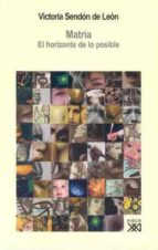 matria (ebook)-victoria sendon de leon-9788432315176 matria (ebook)-victoria sendon de leon-9788432315176