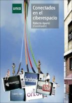 conectados en el ciberespacio-roberto aparici-9788436261400 conectados en el ciberespacio-roberto aparici-9788436261400