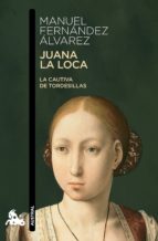 juana la loca (ebook)-manuel fernandez alvarez-9788467035100 juana la loca (ebook)-manuel fernandez alvarez-9788467035100