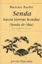 SENDA HACIA TIERRAS HONDAS: OKU NO HOSOMICHI