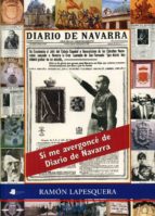 SI ME AVERGONCE DE DIARIO DE NAVARRA (1908-1946)