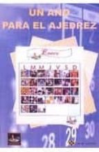 un año para el ajedrez-javier. guzman-9788493764500 un año para el ajedrez-javier. guzman-9788493764500