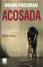 acosada-brian freeman-9788493971700 acosada-brian freeman-9788493971700