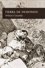 tierra de demonios-marcio catunda-9788494196300 tierra de demonios-marcio catunda-9788494196300