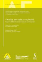 familia, escuela y sociedad: responsabilidades compartidas en la educacion-9788496889200 familia, escuela y sociedad: responsabilidades compartidas en la educacion-9788496889200