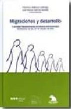 migraciones y desarrollo.-francisco aldecoa luzarraga-9788497684200 migraciones y desarrollo.-francisco aldecoa luzarraga-9788497684200
