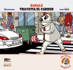 babala travessa el carrer-benjamin ramon-9788498241600 babala travessa el carrer-benjamin ramon-9788498241600